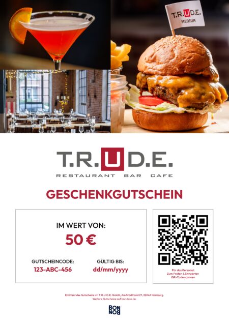 Restaurant-Gutschein für T.R.U.D.E.
